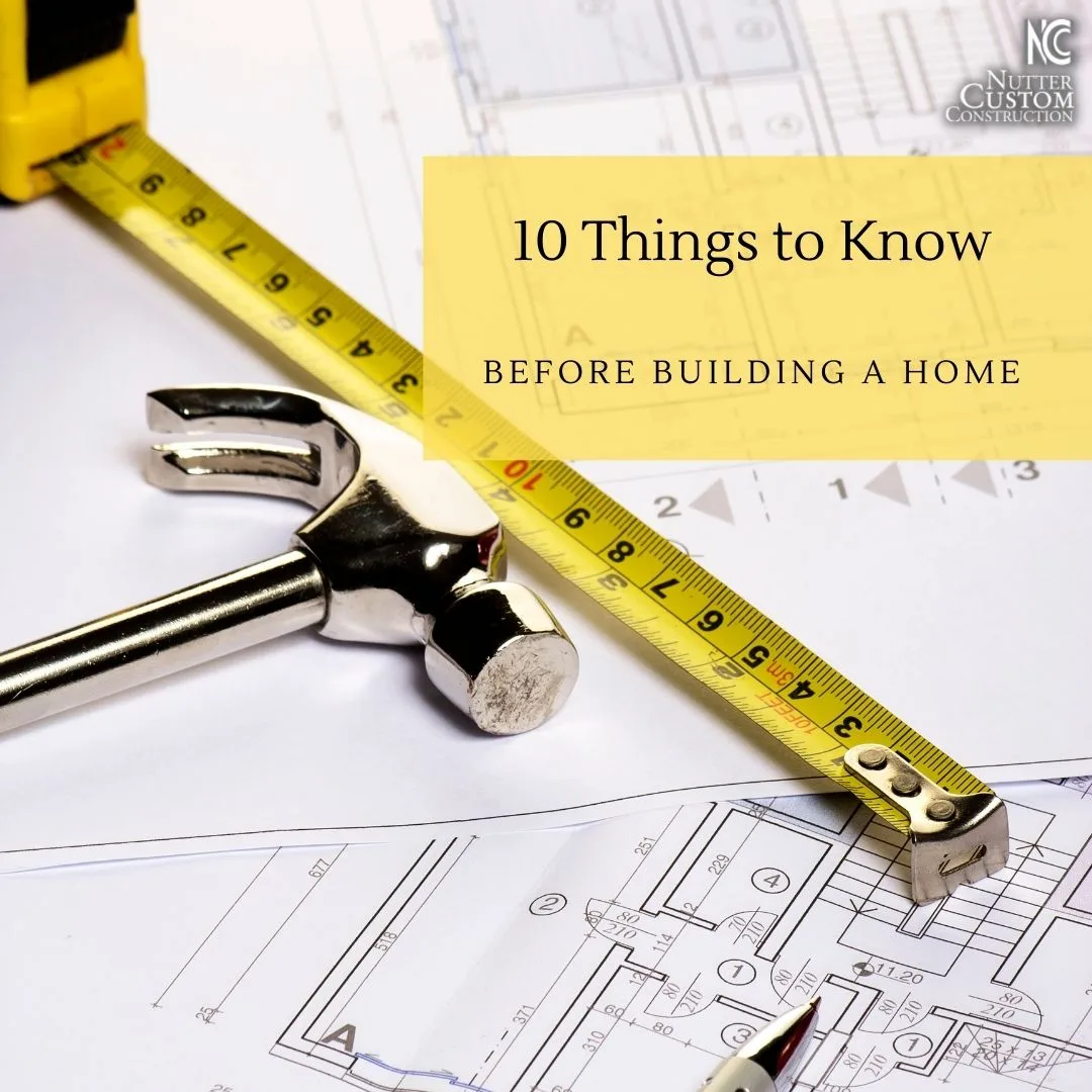 10 things to know before building a new home