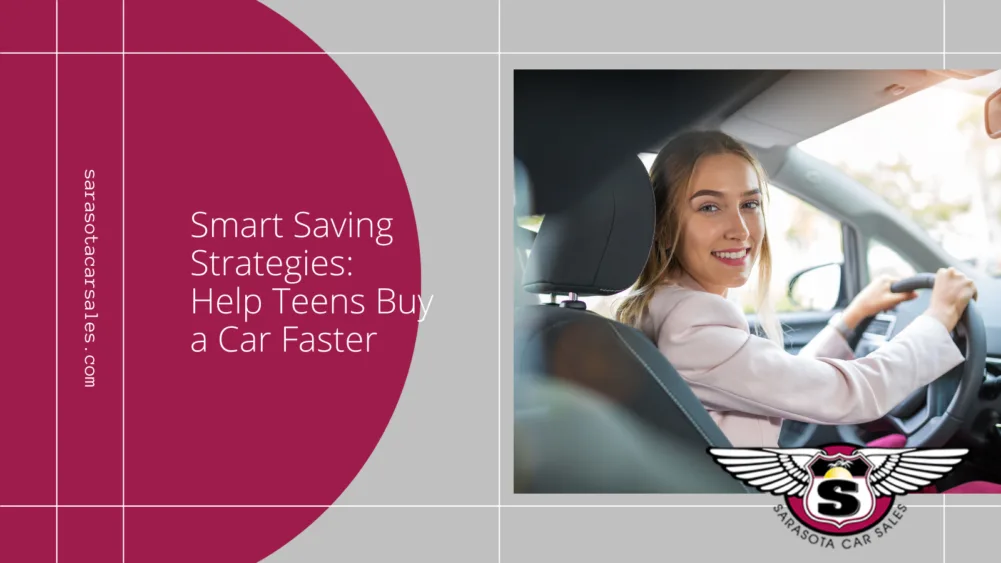 Smart Saving Strategies Help Teens Buy a Car Faster